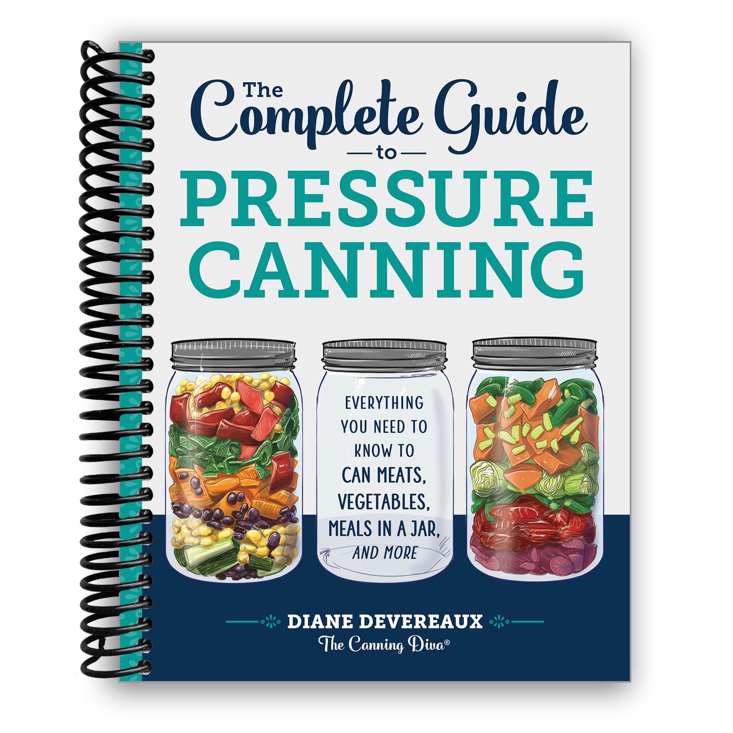 Complete Guide to Pressure Canning for Preserving Foods